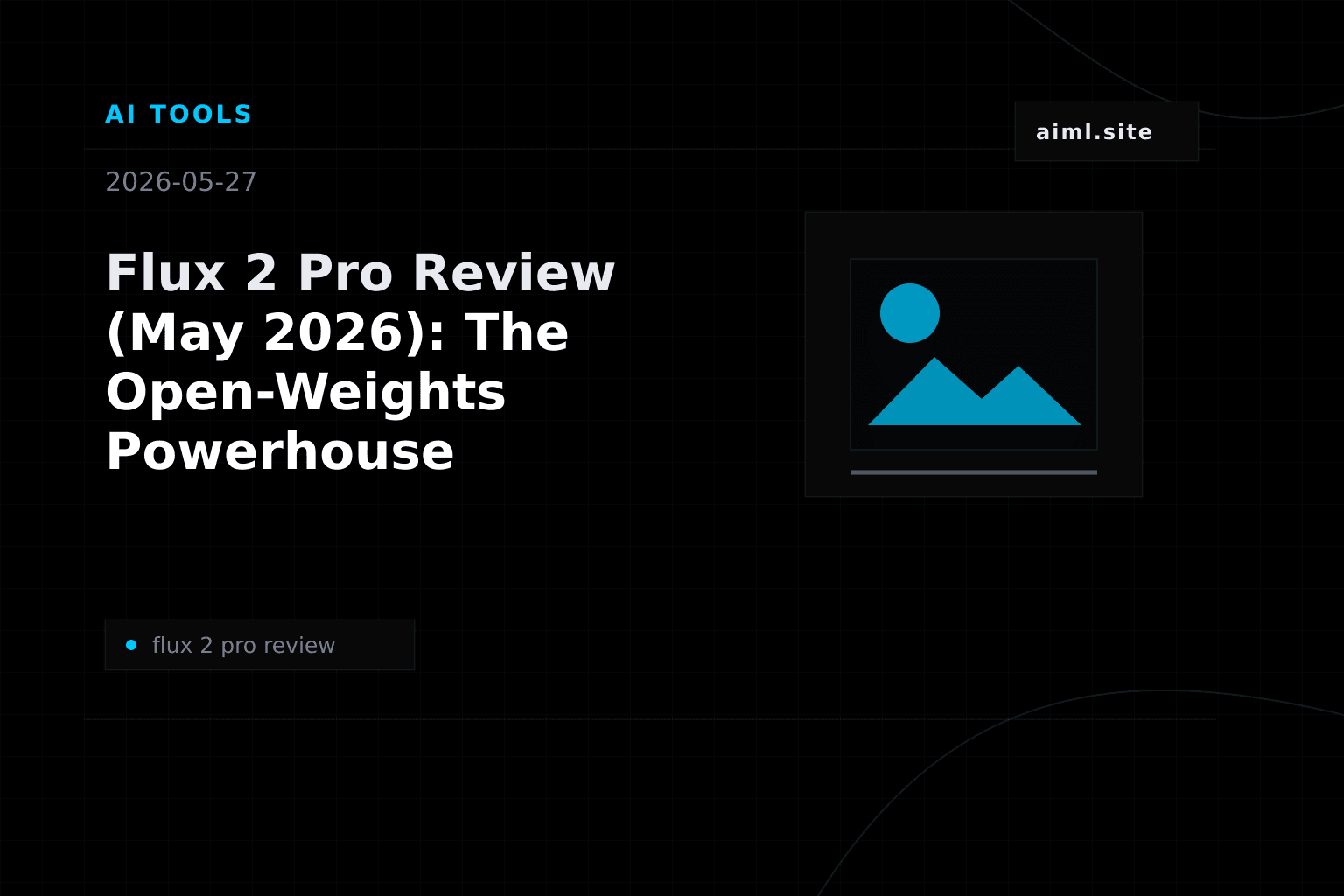 Flux 2 Pro Review (May 2026): The Open-Weights Powerhouse